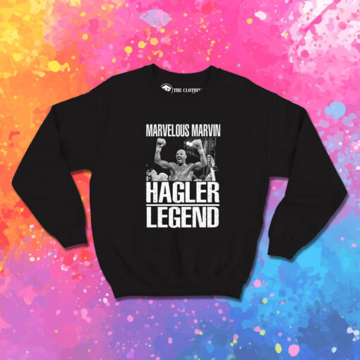 Marvelous Marvin Hagler Legend Sweatshirt 1.jpeg