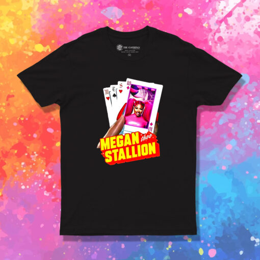 Megan thee Stallion Playing Card T Shirt 1.jpeg