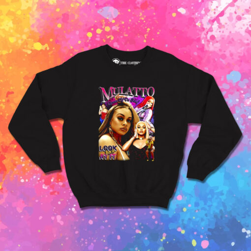 Mulatto Look Back At It Sweatshirt 1.jpeg