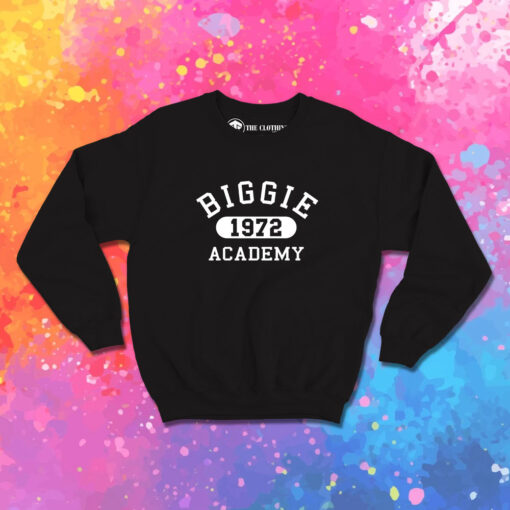 Notorious Big Biggie 1972 Academy Sweatshirt 1.jpeg