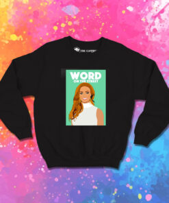 RHOP Gizelle Bryant Word On The Street Sweatshirt 1.jpeg