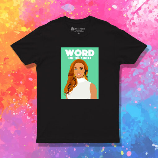 RHOP Gizelle Bryant Word On The Street T Shirt 1.jpeg