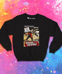 Revenge Of The Creature Monster Escapes Sweatshirt 1.jpeg