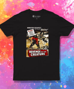 Revenge Of The Creature Monster Escapes T Shirt 1.jpeg