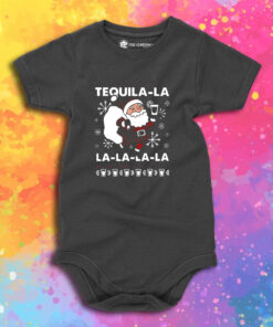 Santa Claus Tequila La la la la la Christmas Baby Onesie.jpeg