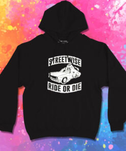 Streetwise Ride Or Die Hoodie 1.jpeg