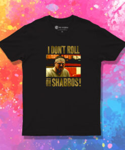 The Big Lebowski Dont Roll on Shabbos T Shirt 1.jpeg