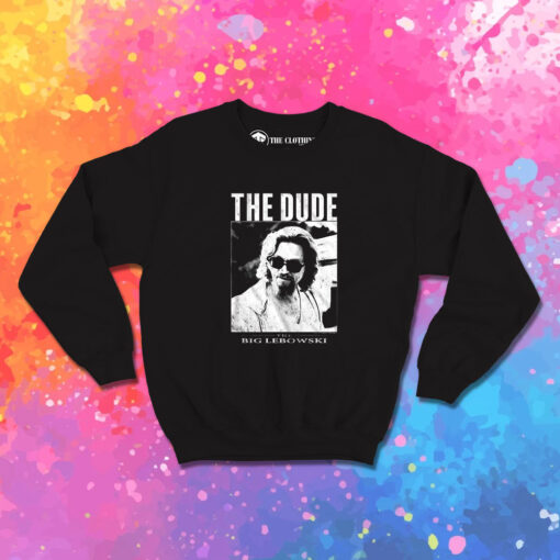 The Big Lebowski The Dude Sweatshirt 1.jpeg