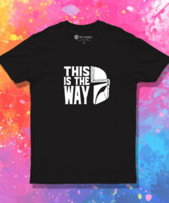 This is The Way Star Wars Mandalorian T Shirt 1.jpeg