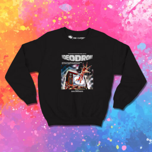 Videodrome David Cronenberg Scary Sweatshirt 1.jpeg