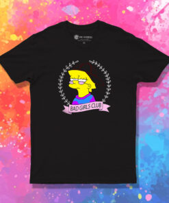 Bad Girls Club Lisa The Simpsons T Shirt 1.jpeg