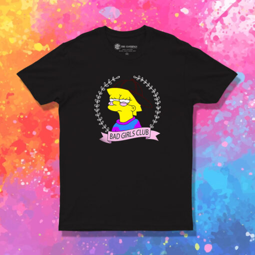 Bad Girls Club Lisa The Simpsons T Shirt 1.jpeg