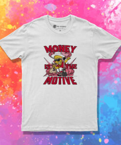 Bart Money Is The Motive T Shirt 1.jpeg