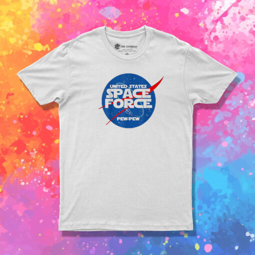 Funny United States Space Force Pew Pew T Shirt 1.jpeg