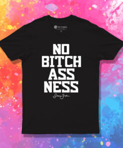 Sean John No Bitchassness T Shirt 1.jpeg