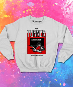 The Turner Diaries Sweatshirt 1.jpeg