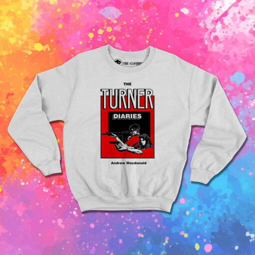 The Turner Diaries Sweatshirt 1.jpeg