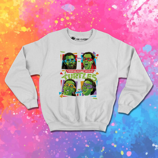 Thespian Mutant Nicolas Turtles Nicolas Sweatshirt 1.jpeg